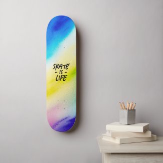 Skate is Life Watercolor Spring Skateboard
