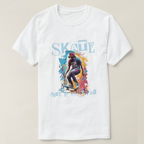 Skate Life is Very Cool T_Shirt