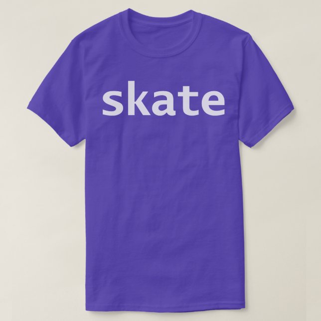 Skate Minimal Typography T-Shirt (Design Front)