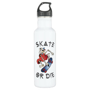 Skate or die funny Skeleton Skateboarder Stainless Steel Water Bottle