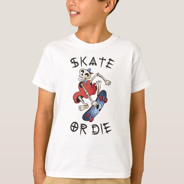 Skate or die funny Skeleton Skateboarder T-Shirt (Front)