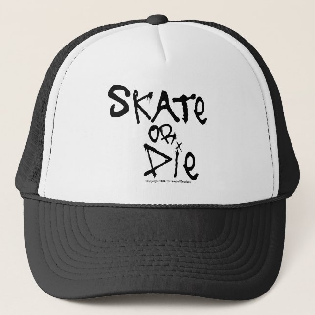 Skate or Die Hat (Front)