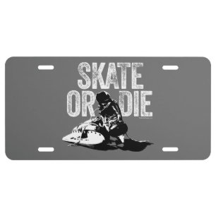 Skate Or Die (Hockey) License Plate