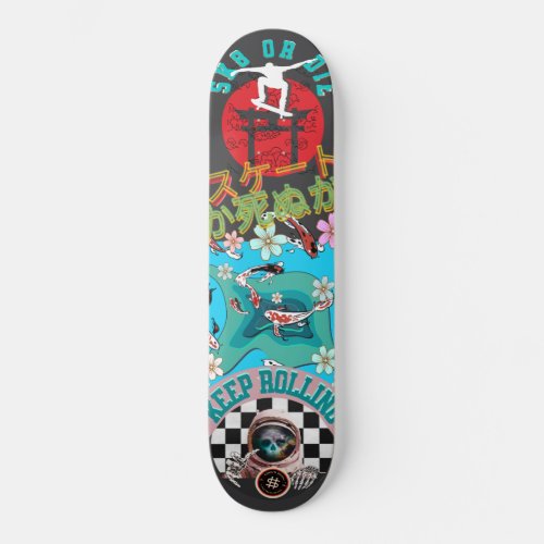 Skate or Die _ Keep Rolling _ Koi fishes on pond Skateboard