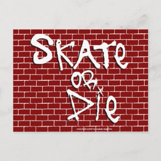 Skate or Die Postcard