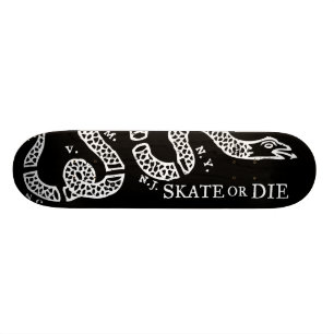 Skate or Die Skateboard Deck