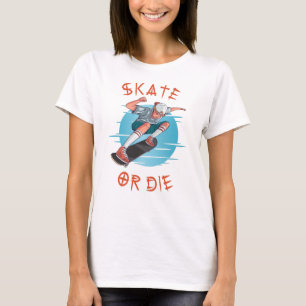 Skate or die Skateboarder Boy T-Shirt