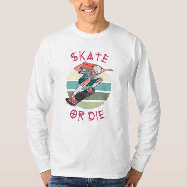 Skate or die Skateboarder Boy T-Shirt (Front)