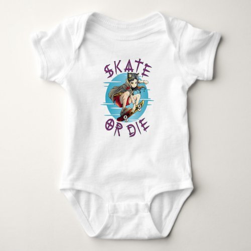 Skate or die Skateboarder Girl Baby Bodysuit