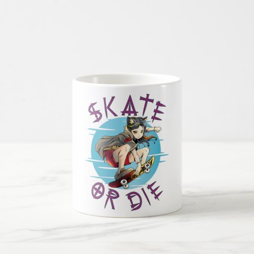 Skate or die Skateboarder Girl Coffee Mug