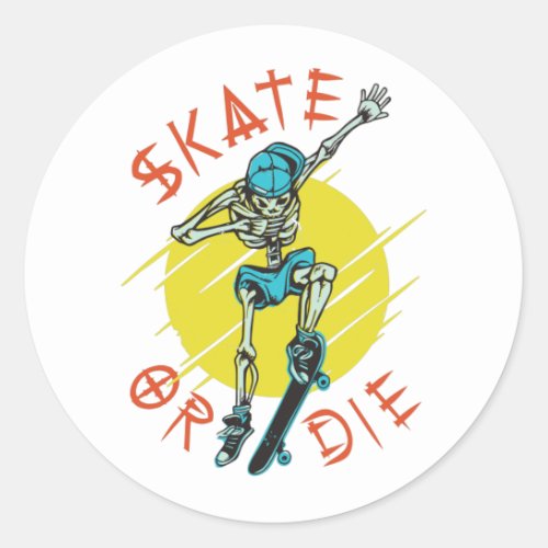 Skate or die Skeleton Skateboarder Classic Round Sticker
