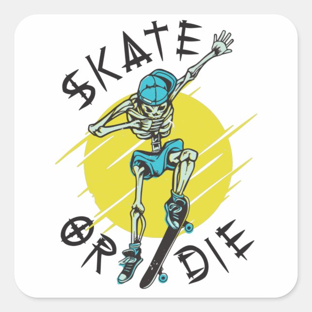 Skate or die Skeleton Skateboarder Square Sticker (Front)