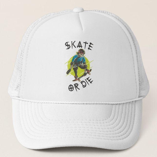 Skate or die Skeleton Skateboarder Trucker Hat (Front)