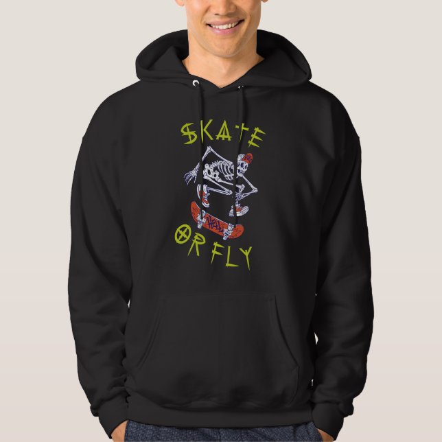 Skate or Fly Skeleton Skateboarder Hoodie (Front)