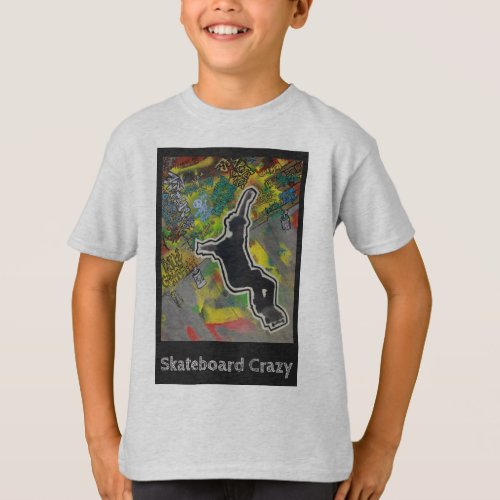 Skateboard Crazy _ graffiti pop art street art T T_Shirt