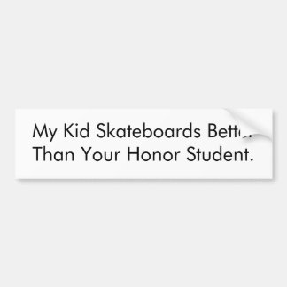 Skateboard Honor Student Bumper Sticker