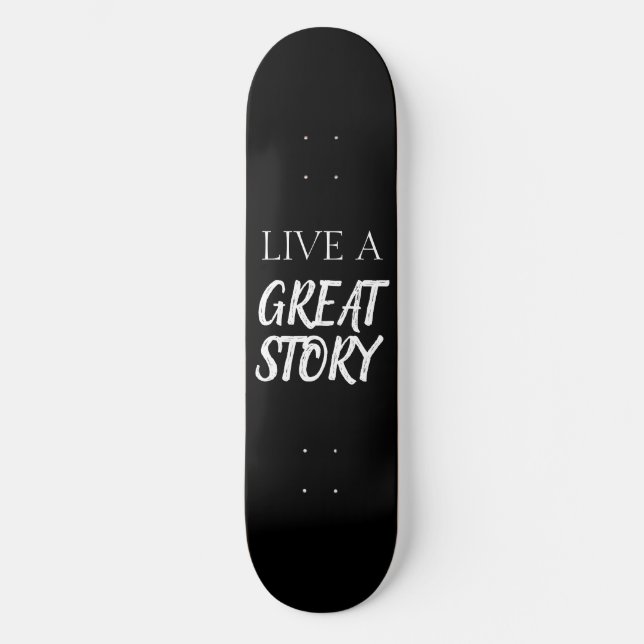 Skateboard POSTIVE WORDS GREAT LIFE (Front)