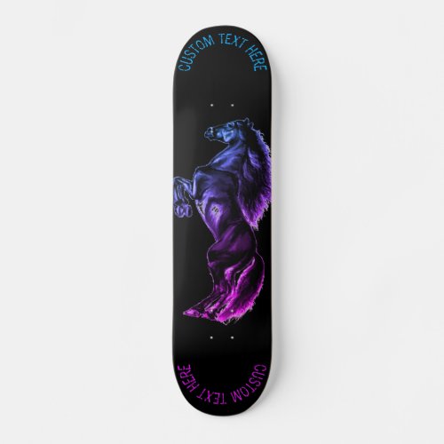 Skateboard with Upright Black Horse Custom Text