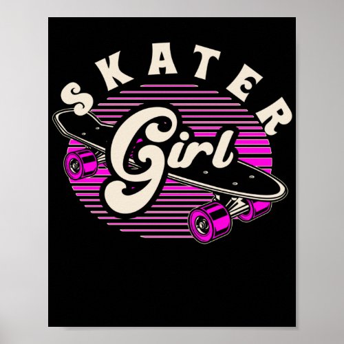 Skateboarder Skater Girl Skateboard Poster