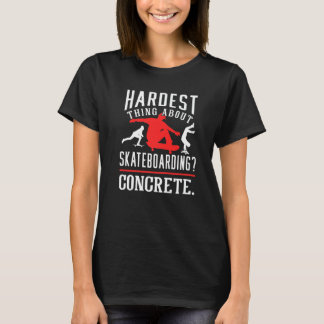 Skateboarding And Concrete Pun T-Shirt