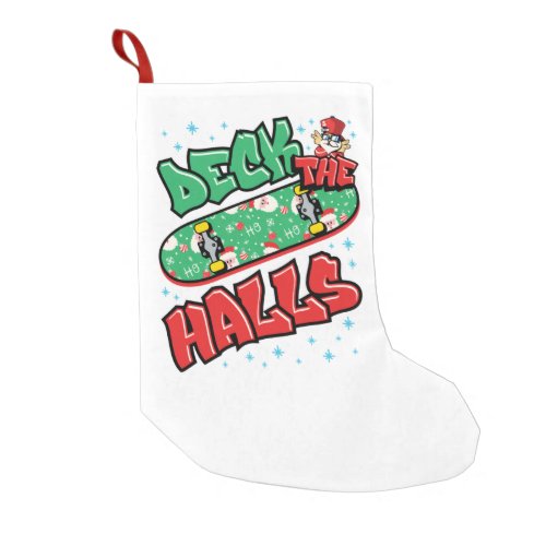 Skateboarding Christmas Skateboard Deck the Halls Small Christmas Stocking