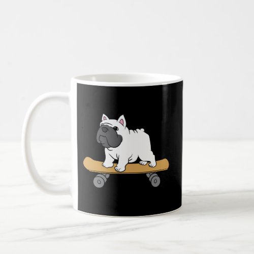 Skateboarding French Bulldog Skateboard French Bul Coffee Mug