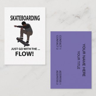 Skateboarding Just Go With The Flow Skateboard