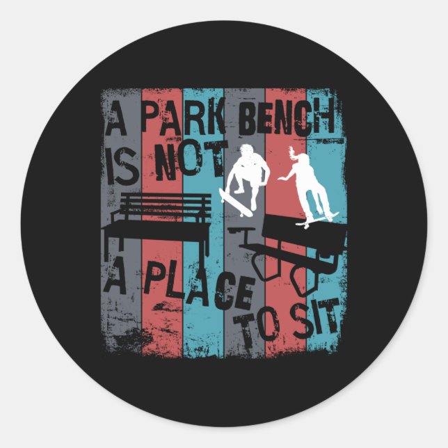Skateboarding - Skateboarder Funny Park Bench Classic Round Sticker (Front)