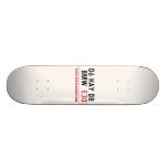 06 HAY 08  BMW   Skateboards