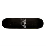 Your Name Street  Skateboards
