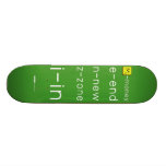 M-money
 e-end
 n-new
 z-zone
 i-in
   Skateboards