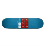 KIT
 KAT
 stis 55  Skateboards