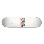 RT 002/02 KEEP CALM  Skateboards