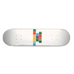 laxie
 drady
 larsony  Skateboards
