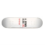 A. BOMB ALBA  Skateboards