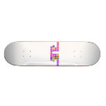 Happy Birthday 
 My Dear
 Baby Doll 
 Avantika
   Skateboards