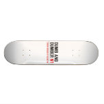 DUMB AND DUMBER  Skateboards