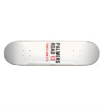 Palmers  rOAD  Skateboards