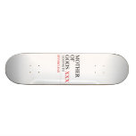 Mother of gods  Skateboards