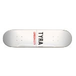 Tyra  Skateboards