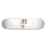 CITY HALL  Skateboards