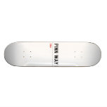 Pinn Way  Skateboards