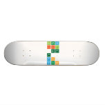 Nilgün
 Esila su
 Ali emre  Skateboards