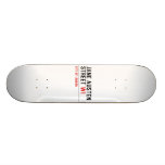 Jane Austen Street  Skateboards