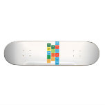 Martinezz
 Eralic
 Erasmus  Skateboards