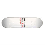 sky garden walk  Skateboards