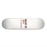 MAINE RD   Skateboards