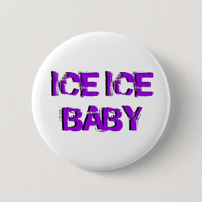 SkateChick Ice Ice Baby Pinback Button (Front)