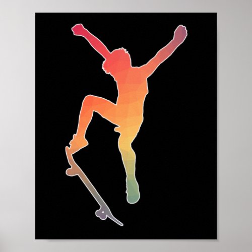 Skater boy Skateboarding For Skateboarding lovers Poster