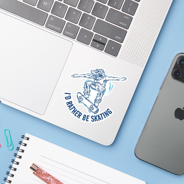 Skater Doing Mid-Air, Rather Be Skating Sticker (Laptop w/ iPhone)